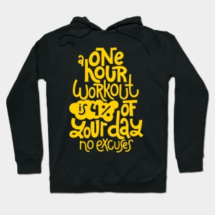 Fitness Motivational Quote - Gym Workout Inspirational Slogan (Yellow) Hoodie